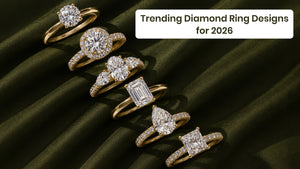 Trending Diamond Ring Designs for 2026 You Need to See